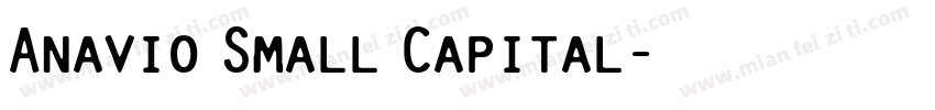 Anavio Small Capital字体转换